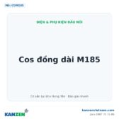 Cos đồng dài M185 – Kanzen Việt Nam