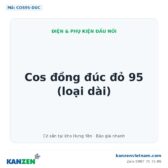 Cos đồng đúc đỏ 95 (loại dài) – Kanzen Việt Nam