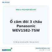 Ổ cắm đôi 3 chấu Panasonic WEV1582-7SW – Kanzen Việt Nam